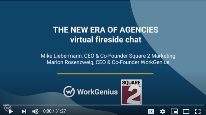 WorkGeniusF ire Side Chat Video with Mike Lieberman